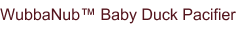 WubbaNub™ Baby Duck Pacifier